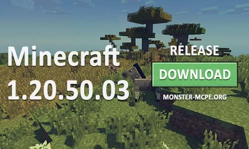 Minecraft PE 1.20.50.03 for Android